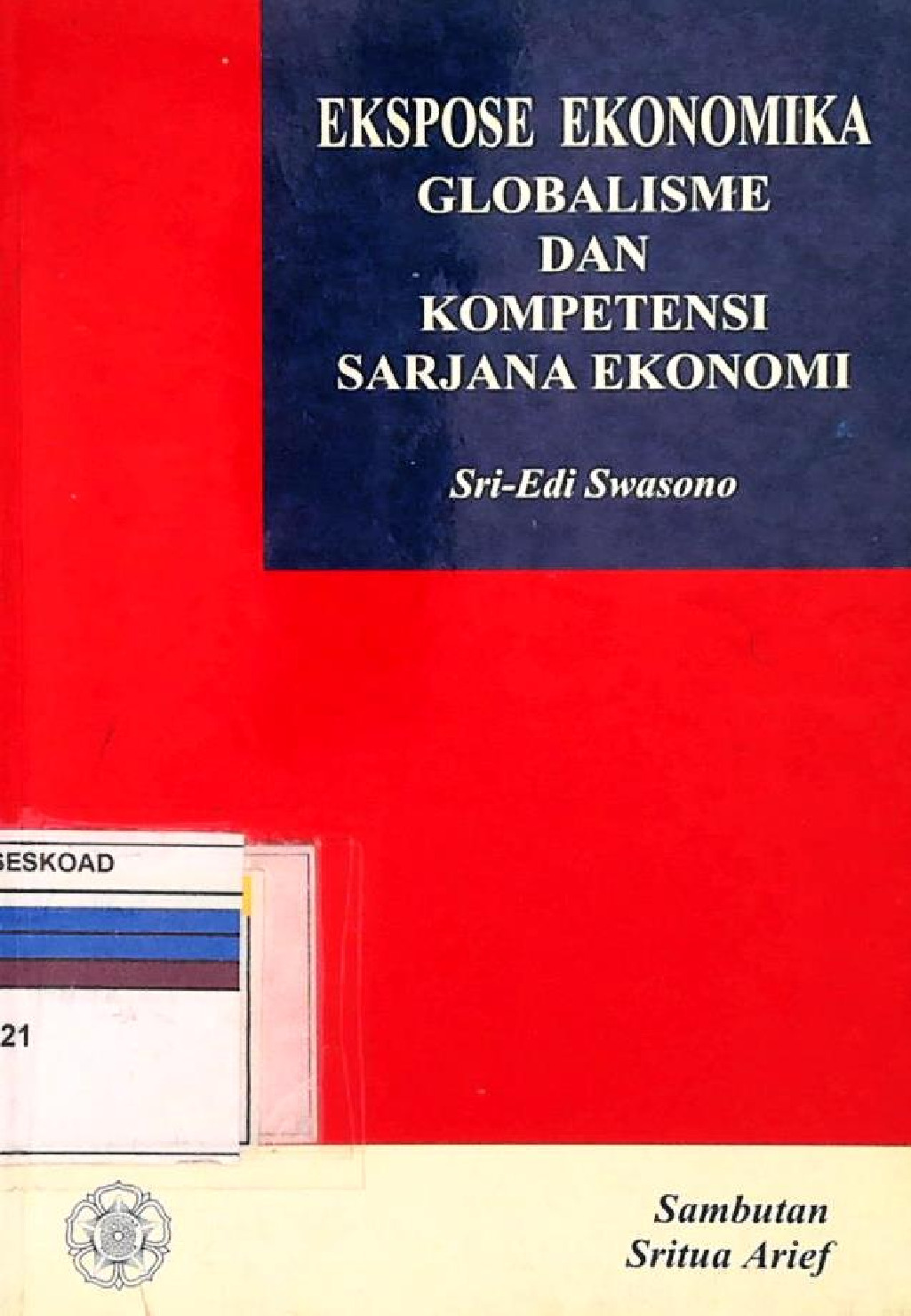 Ekspose Ekonomika Globalisme Dan Kopetensi